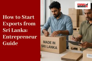 Start Export | Sri Lankan entrepreneurs preparing export goods in a modern workspace — one labeling cinnamon jars, another sealing a box labeled “Made in Sri Lanka,” and a third reviewing export paperwork on a clipboard under natural daylight.